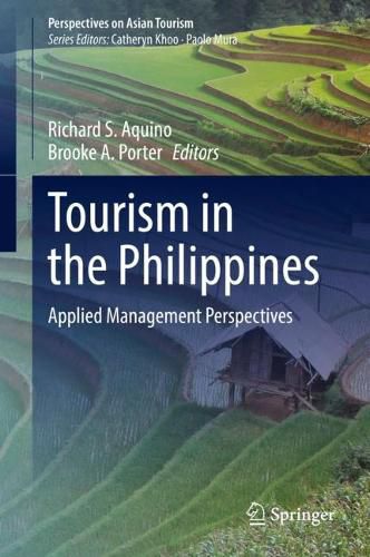 Cover image for Tourism in the Philippines: Applied Management Perspectives