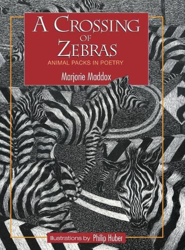 Cover image for A Crossing of Zebras: Animal Packs in Poetry