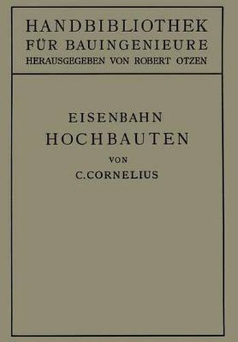 Cover image for Eisenbahn-Hochbauten: II. Teil. Eisenbahnwesen