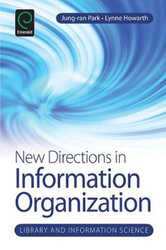 Cover image for New Directions in Information Organization