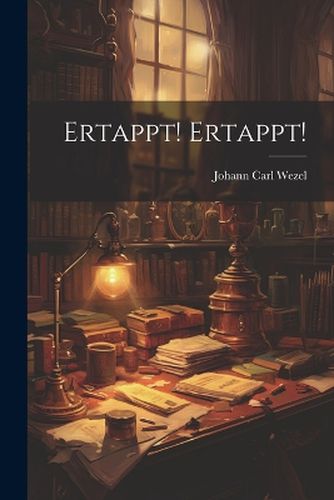 Cover image for Ertappt! Ertappt!