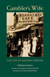 Cover image for Gambler's Wife: The Life of Malinda Jenkins