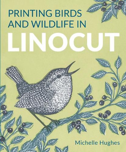 Cover image for Printing Birds and Wildlife In Linocut