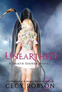 Cover image for Unearthed: A Death Seeker Novel