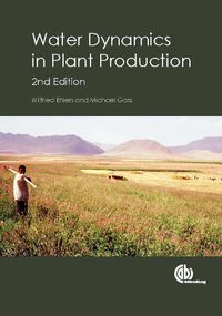 Cover image for Water Dynamics in Plant Production