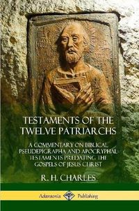 Cover image for Testaments of the Twelve Patriarchs