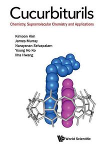 Cover image for Cucurbiturils: Chemistry, Supramolecular Chemistry And Applications