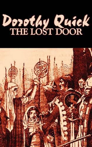 Cover image for The Lost Door by Dorothy Quick, Science Fiction, Fantasy