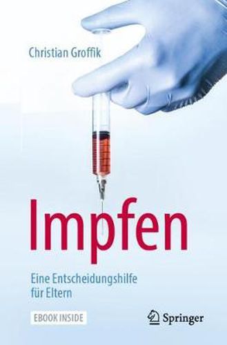 Cover image for Impfen. Eine Entscheidungshilfe fur Eltern