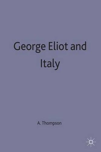 Cover image for George Eliot and Italy