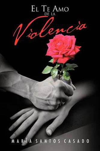 Cover image for El Te Amo de La Violencia