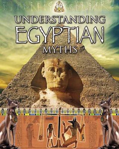 Cover image for Understanding Egyptian Myths