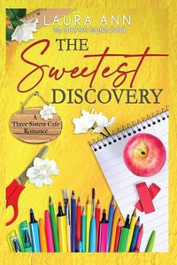 Cover image for The Sweetest Discovery