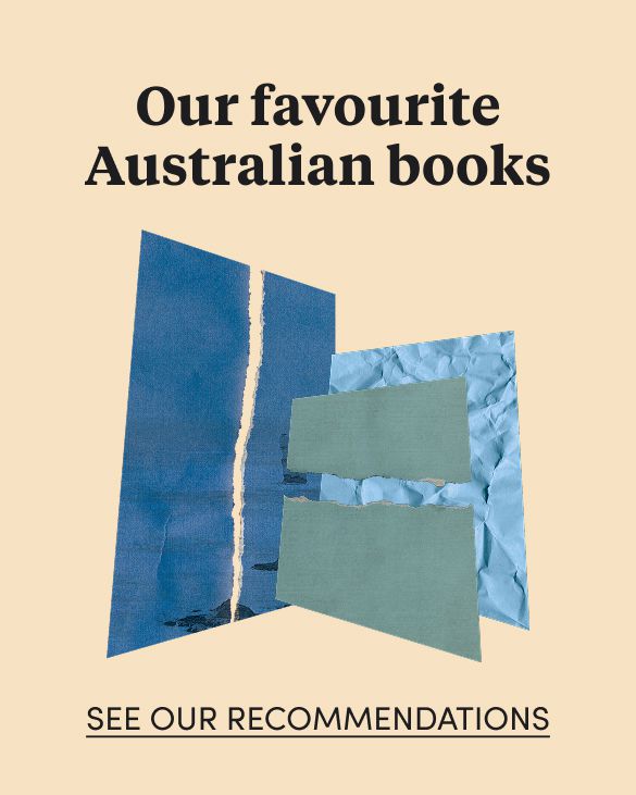 Our favourite Australian books! See our recommendations 