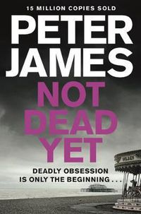 Cover image for Not Dead Yet