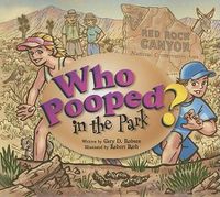 Cover image for Who Pooped in the Park? Red Rock Canyon National Conservation Area: Scats and Tracks for Kids