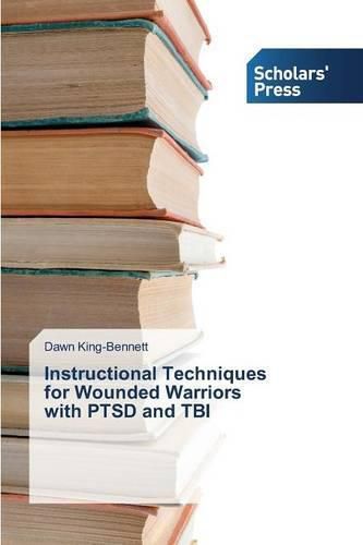 Cover image for Instructional Techniques for Wounded Warriors with PTSD and TBI