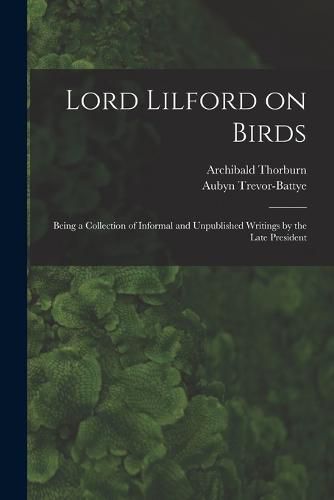 Cover image for Lord Lilford on Birds