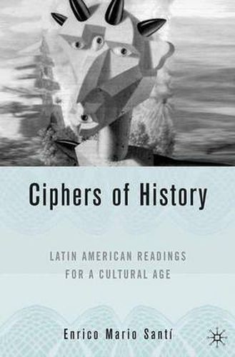 Cover image for Latin American Readings for a Cultural Age: Latin American Readings for a Cultural Age
