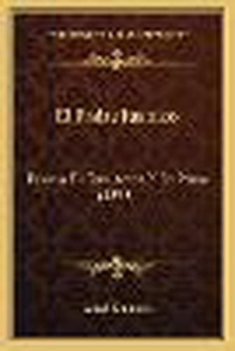 Cover image for El Padre Juanico: Drama En Tres Actos y En Prosa (1898)