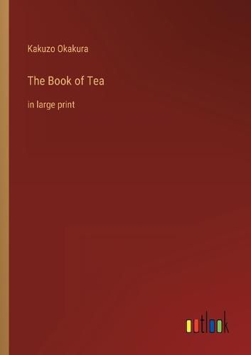 Cover image for The Book of Tea