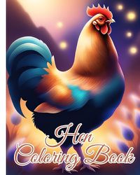 Cover image for Hen Coloring Book