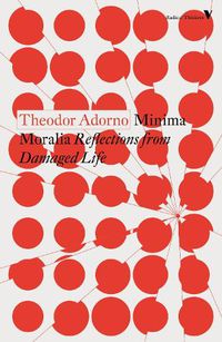 Cover image for Minima Moralia: Reflections from Damaged Life
