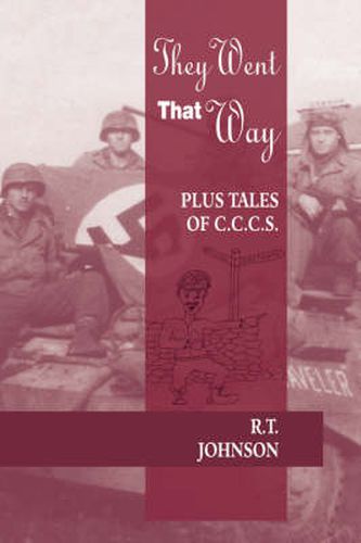 Cover image for They Went That Way: Plus Tales of C.C.C.S.