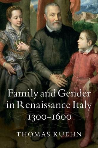 Cover image for Family and Gender in Renaissance Italy, 1300-1600