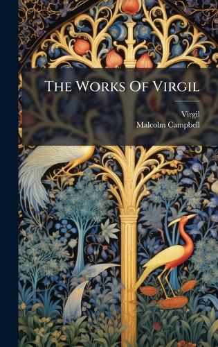 Cover image for The Works Of Virgil