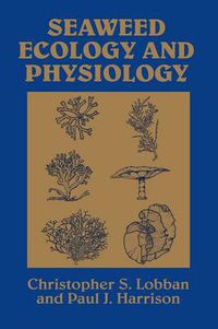 Cover image for Seaweed Ecology and Physiology