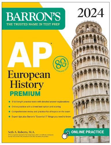 Cover image for AP European History Premium, 2024: 5 Practice Tests + Comprehensive Review + Online Practice