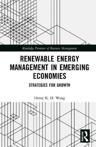 Cover image for Renewable Energy Management in Emerging Economies: Strategies for Growth