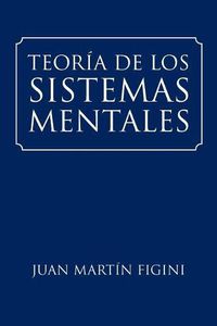 Cover image for Teor a de Los Sistemas Mentales