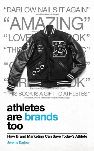 Cover image for Athletes Are Brands Too: How Brand Marketing Can Save Today's Athlete