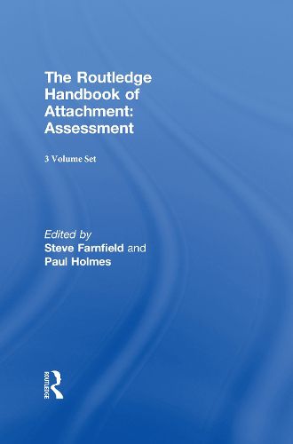 Cover image for The Routledge Handbook of Attachment (3 volume set)