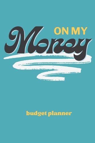 Cover image for On My Money Budget Planner