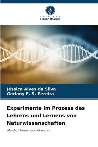 Cover image for Experimente im Prozess des Lehrens und Lernens von Naturwissenschaften