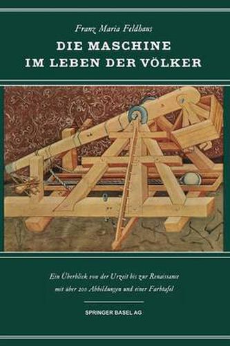 Cover image for Die Maschine im Leben der Voelker: Ein UEberblick von der Urzeit Bis zur Renaissance