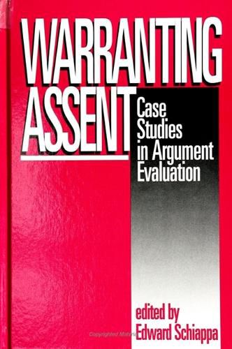 Cover image for Warranting Assent: Case Studies in Argument Evaluation