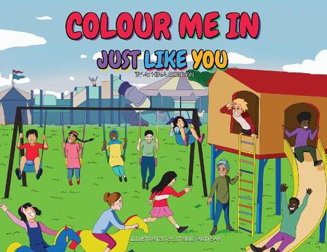 Cover image for Colour Me In Just Like You