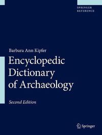 Cover image for Encyclopedic Dictionary of Archaeology