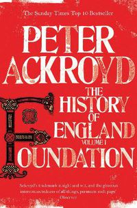 Cover image for Foundation: The History of England Volume I