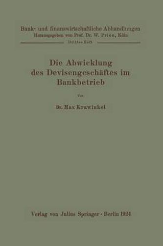 Cover image for Die Abwicklung Des Devisengeschaftes Im Bankbetrieb
