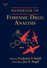 Cover image for Handbook of Forensic Drug Analysis