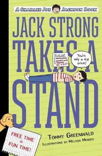 Cover image for Jack Strong Takes a Stand: A Charlie Joe Jackson Book