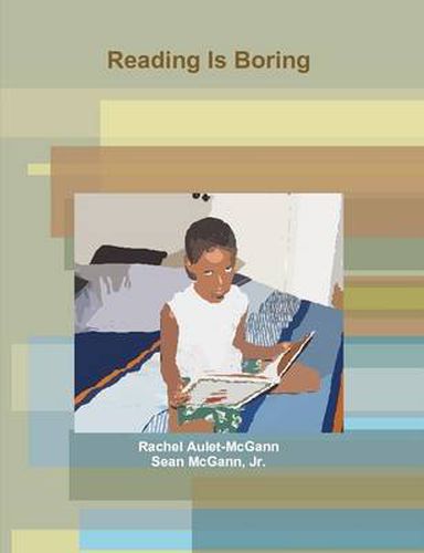 Cover image for Reading Is Boring
