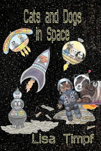 Cover image for Cats and Dogs in Space