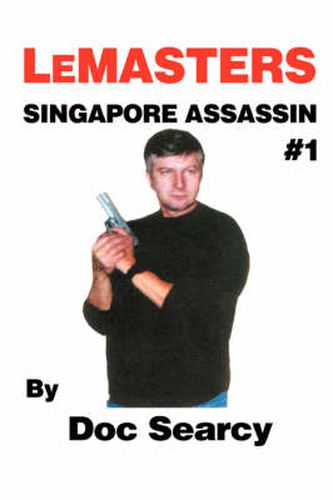 Cover image for LeMasters SINGAPORE ASSASSIN #1