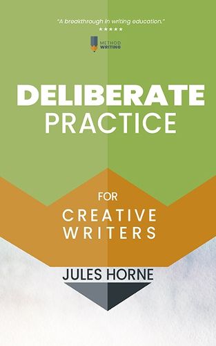 Cover image for Deliberate Practice for Creative Writers